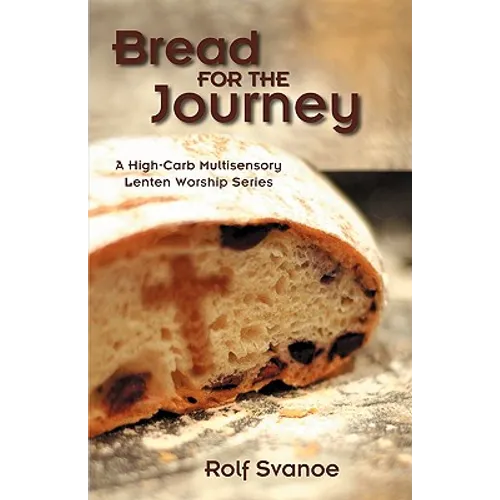 Bread for the Journey