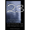 23: A Country Preacher, His Grandson, And A Devotional That Will Change Your Life