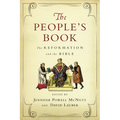 The People's Book: The Reformation and the Bible