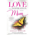 Love and Inspiration from Mom