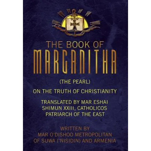 The Book of Marganitha (The Pearl)