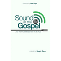 Sound in the Gospel