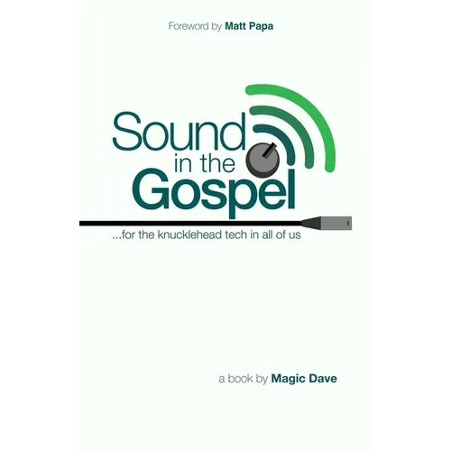 Sound in the Gospel