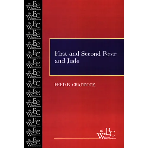 First and Second Peter and Jude