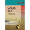 Grace And Peace: Sermons For Advent, Christmas And Epiphany, Cycle A Gospel Texts