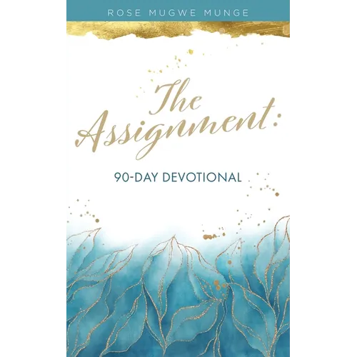 The Assignment: 90-Day Devotional