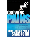 Growing Pains: How to Overcome Life's Earliest Experiences to Become All God Wants You to Be