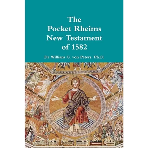 Pocket Rheims New Testament of 1582