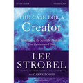 The Case for a Creator Bible Study Guide Revised Edition: Investigating the Scientific Evidence That Points Toward God