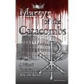 Martyr of the Catacombs