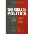 The Bible in Politics, Second Edition: How to Read the Bible Politically