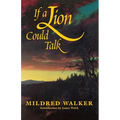 If a Lion Could Talk