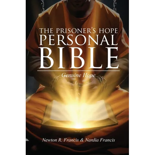 The Prisoner's Hope Personal Bible