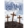 The One True Church