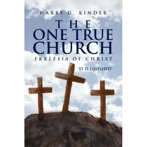 The One True Church