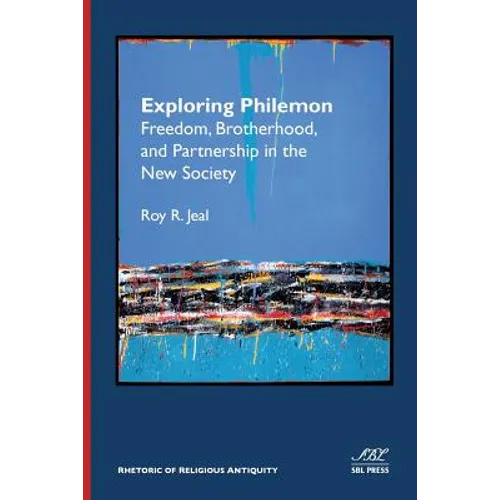 Exploring Philemon: Freedom, Brotherhood, and Partnership in the New Society