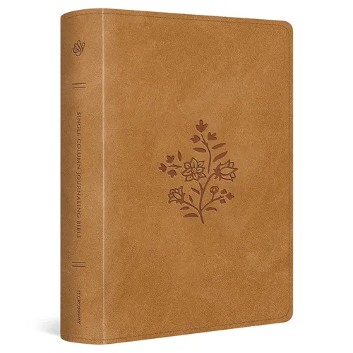 ESV Single Column Journaling Bible, Large Print (Trutone, Nubuck Caramel, Wildflower Design)