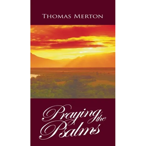 Praying the Psalms