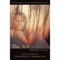 The Veil: Heidi Wyrick's Story