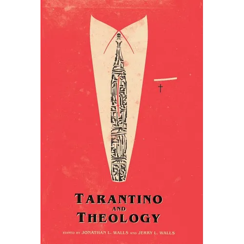 Tarantino And Theology