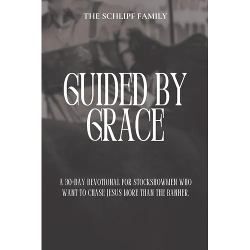 Guided by Grace