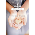 The Stones for Bread