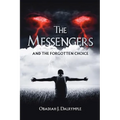 The Messengers and the Forgotten Choice