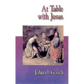Jesus Collection at Table with Jesus