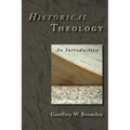 Historical Theology: An Introduction