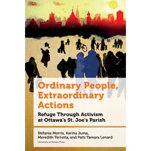 Ordinary People, Extraordinary Actions