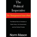 The Political Imperative: An Assignment from God