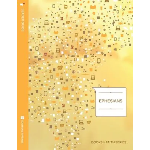 Ephesians: Leader Guide; Books of Faith Series