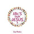 Abc's from Jesus 2