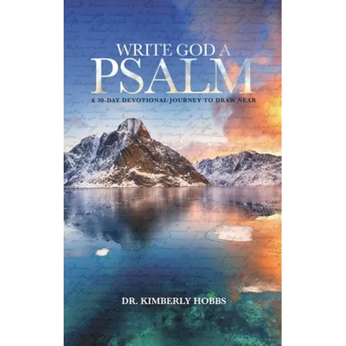 Write God a Psalm