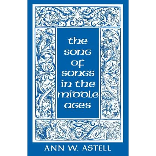Song of Songs in the Middle Ages