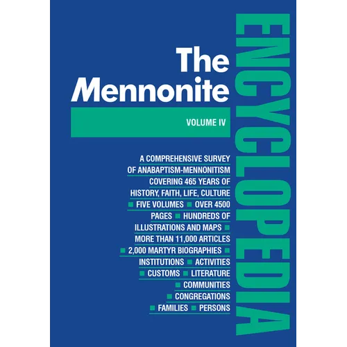 Mennonite Encyclopedia/ Vol 4: Volume 4