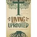 Living Uprooted