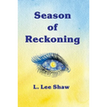 Season of Reckoning