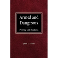 Armed and Dangerous