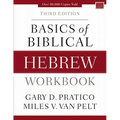 Basics of Biblical Hebrew Workbook: Third Edition