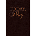 Today I Pray