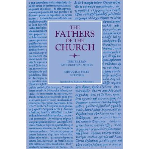 Apologetical Works; Octavius