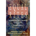 Equal Rites: Lesbian and Gay Worship, Ceremonies, and Celebrations