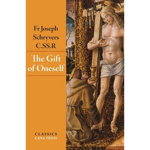 The Gift of Oneself