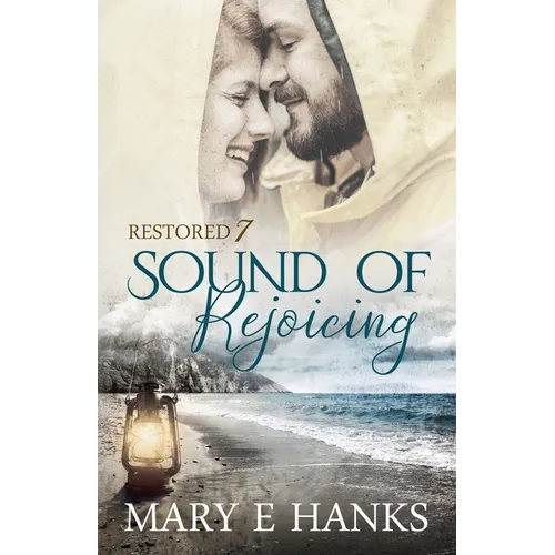 Sound of Rejoicing: Inspirational Christian Fiction