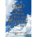 God Is the Answer to You and Yourself: Understanding Self-Worth