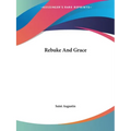 Rebuke And Grace