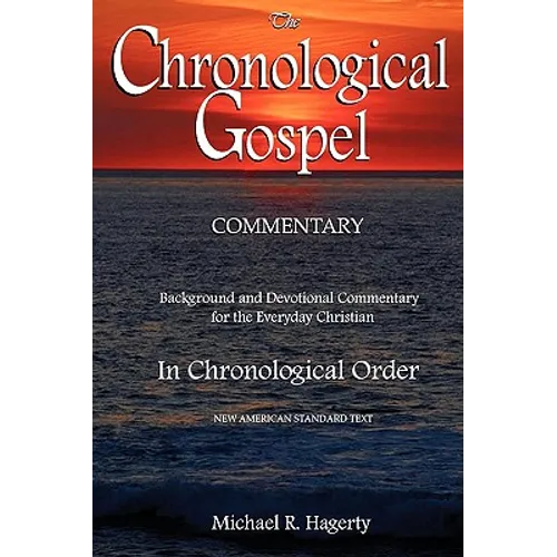 The Chronological Gospel Commentary