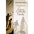 Handbook for Today's Catholic Family