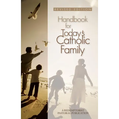 Handbook for Today's Catholic Family